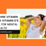Vitamin D for Mental Health
