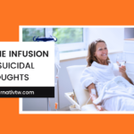 Ketamine Infusion for Suicidal Thoughts
